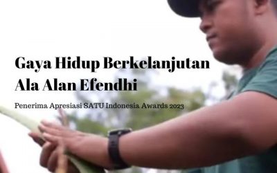 Gaya Hidup Berkelanjutan Ala Alan Efendhi